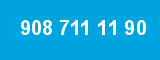908 711 11 90